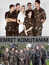 Emret komutanim